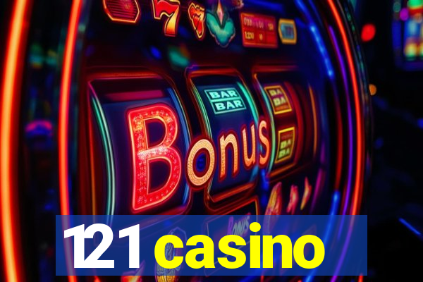 121 casino