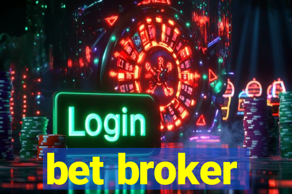 bet broker