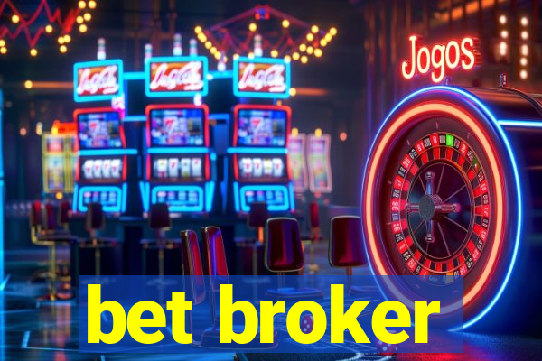 bet broker