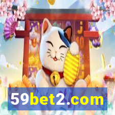 59bet2.com