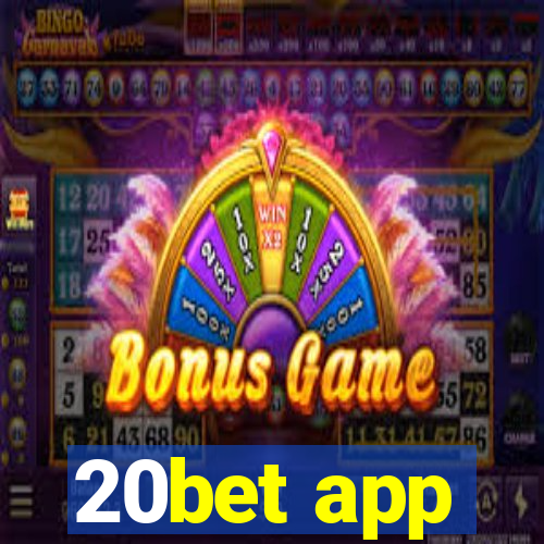 20bet app