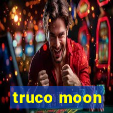 truco moon