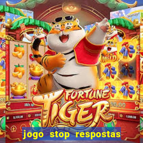 jogo stop respostas de a a z