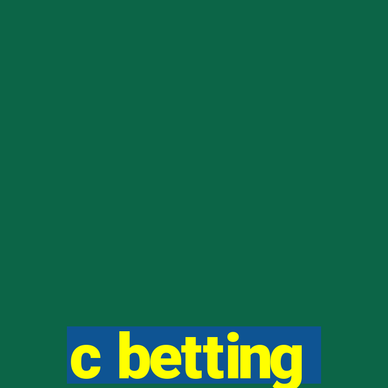 c betting