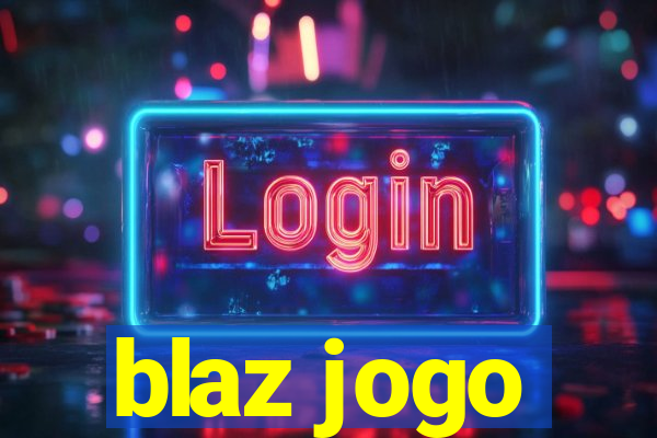 blaz jogo