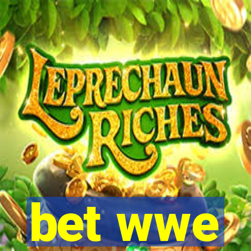 bet wwe