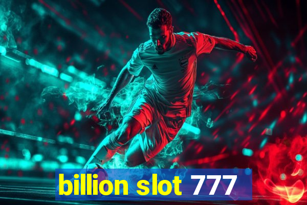 billion slot 777