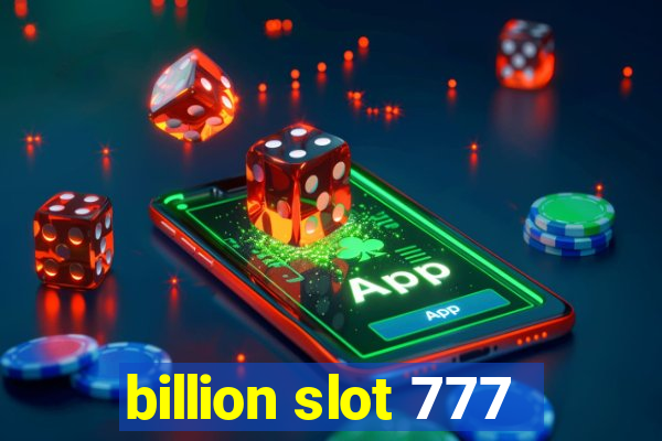 billion slot 777