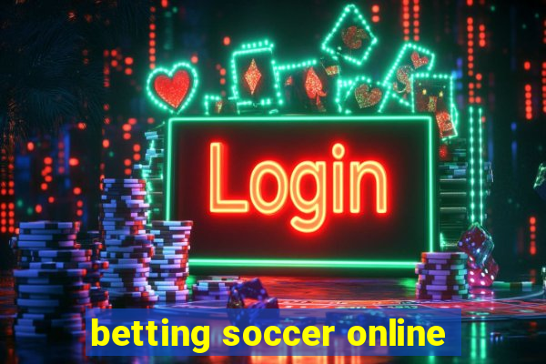 betting soccer online