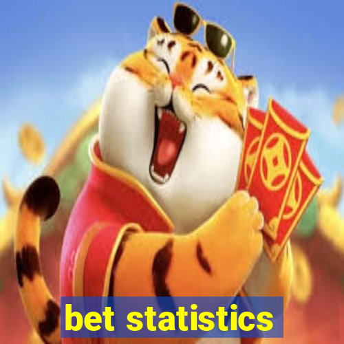 bet statistics