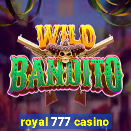 royal 777 casino