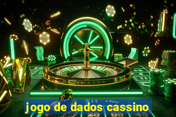 jogo de dados cassino