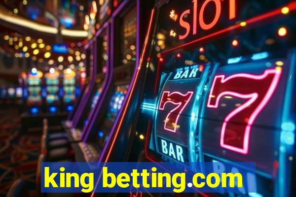 king betting.com