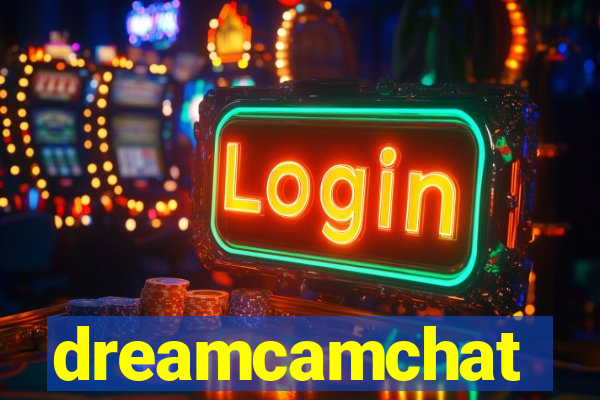 dreamcamchat