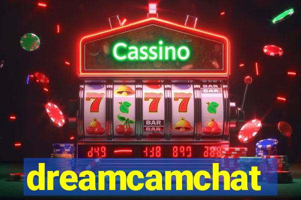 dreamcamchat