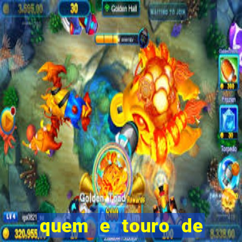 quem e touro de ouro vidente