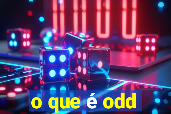 o que é odd