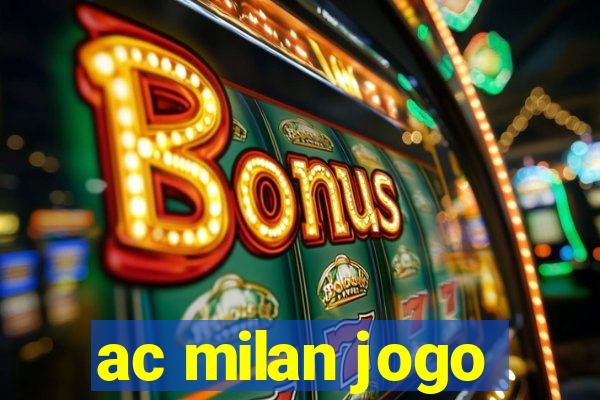 ac milan jogo