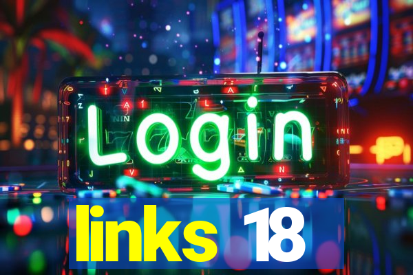 links 18