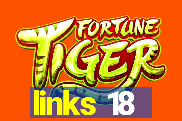 links 18