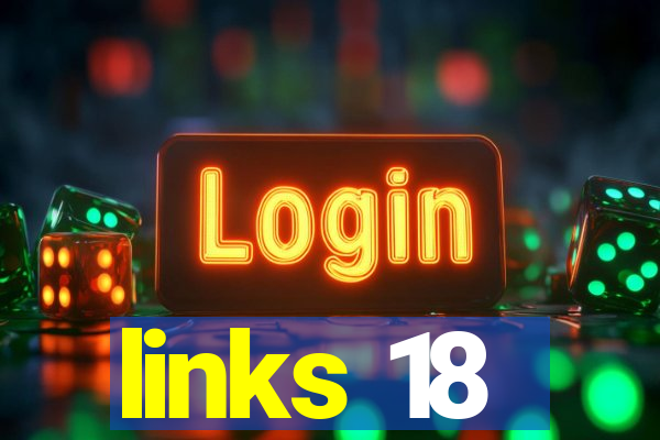 links 18