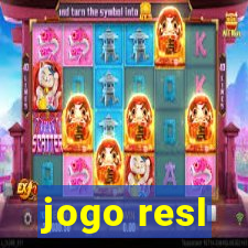 jogo resl