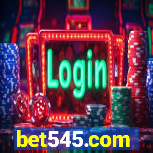 bet545.com