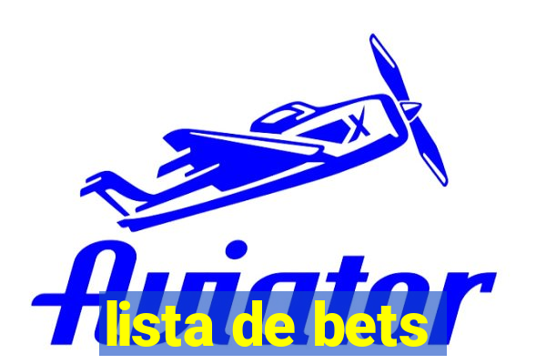 lista de bets