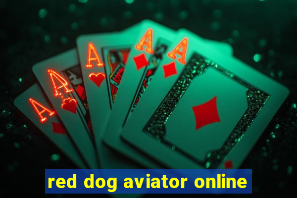 red dog aviator online