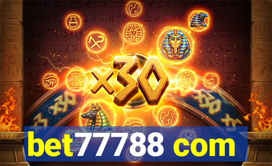 bet77788 com