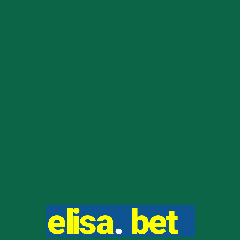 elisa. bet