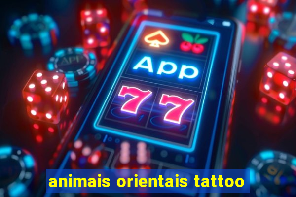 animais orientais tattoo