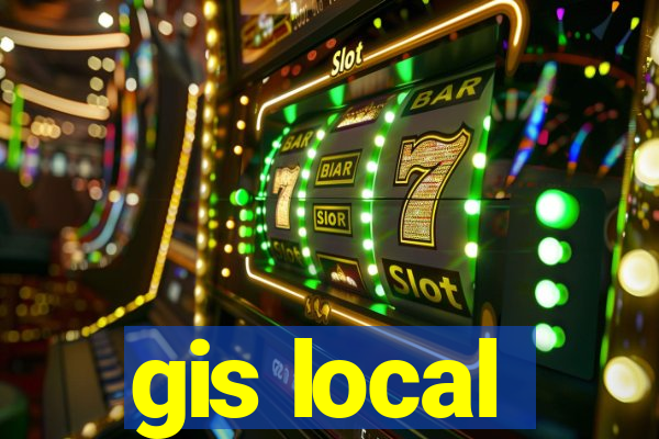 gis local