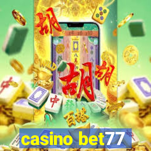 casino bet77