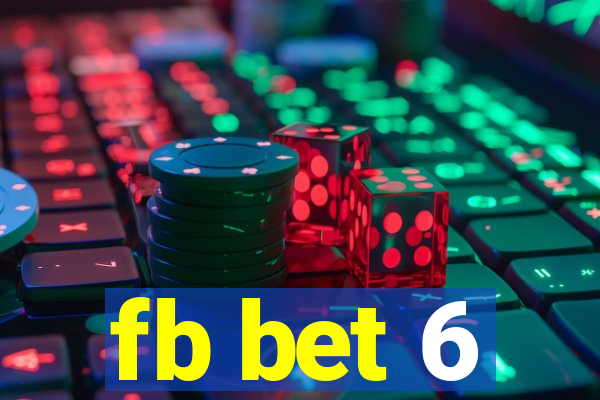 fb bet 6