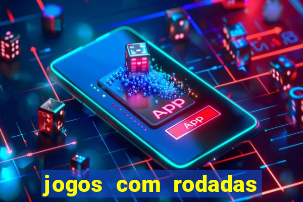 jogos com rodadas grátis no cadastro