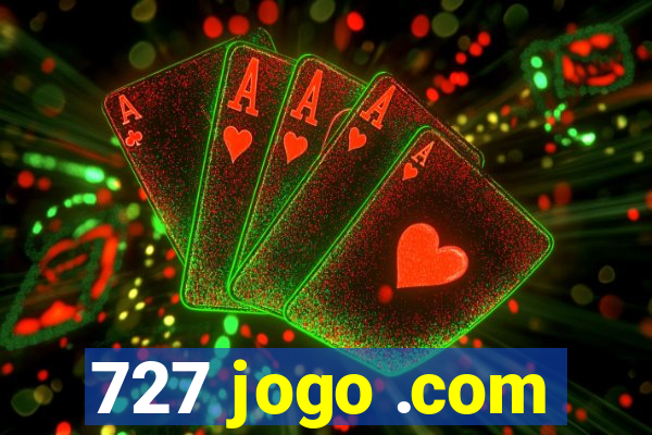 727 jogo .com