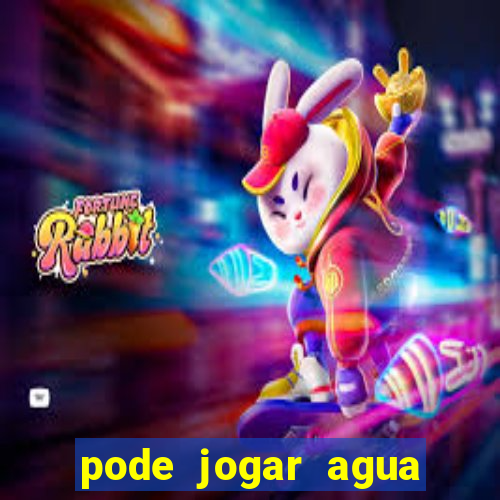 pode jogar agua fervente no vaso