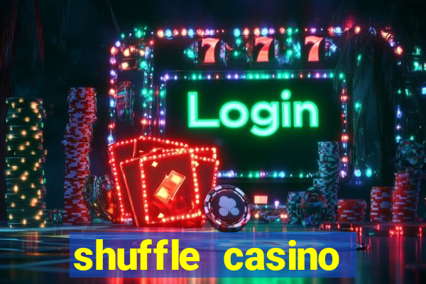 shuffle casino promo code gamechampions