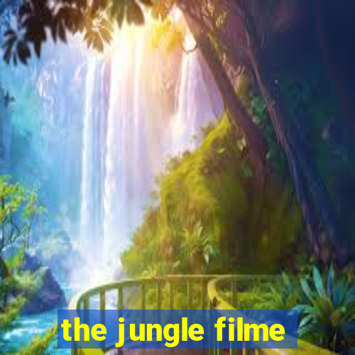 the jungle filme