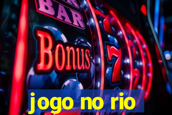 jogo no rio