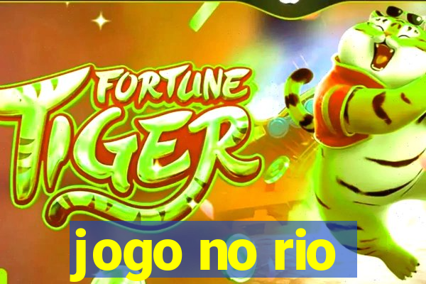 jogo no rio