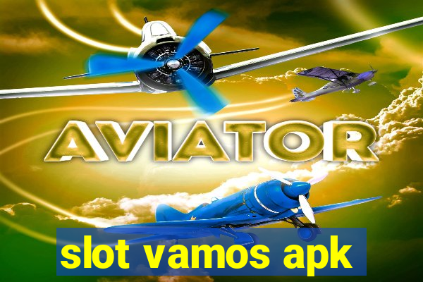 slot vamos apk