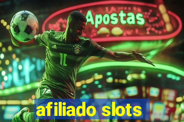 afiliado slots