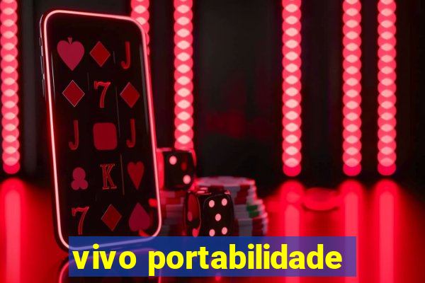 vivo portabilidade