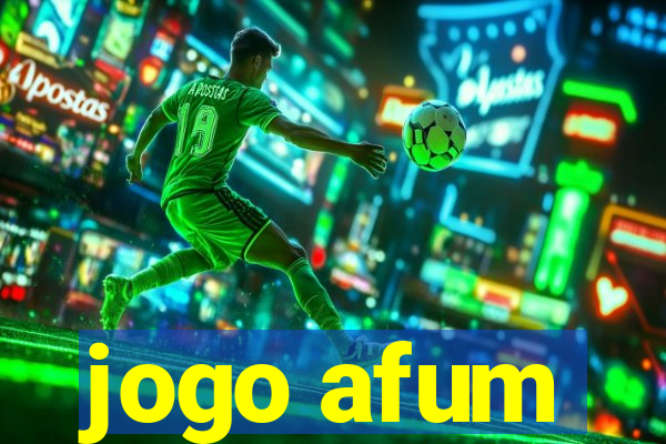 jogo afum