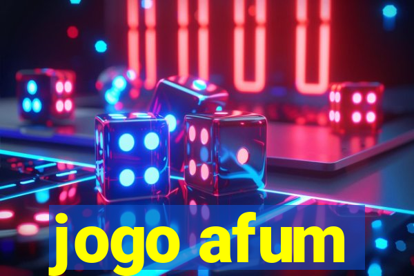 jogo afum