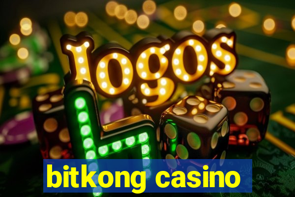 bitkong casino