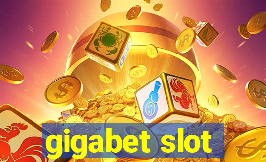 gigabet slot