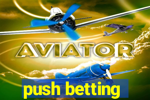 push betting